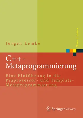 Lemke |  C++-Metaprogrammierung | eBook | Sack Fachmedien