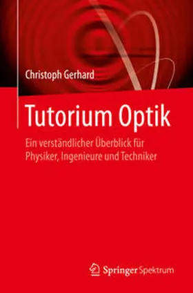 Gerhard |  Tutorium Optik | eBook | Sack Fachmedien