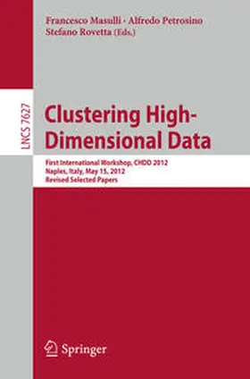 Masulli / Petrosino / Rovetta |  Clustering High--Dimensional Data | eBook | Sack Fachmedien