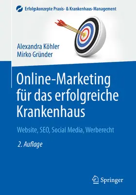 Köhler / Gründer | Online-Marketing für das erfolgreiche Krankenhaus | E-Book | sack.de