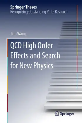 Wang | QCD Higher-Order Effects and Search for New Physics | E-Book | sack.de