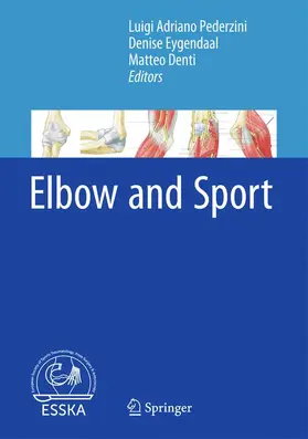 Pederzini / Denti / Eygendaal |  Elbow and Sport | Buch |  Sack Fachmedien