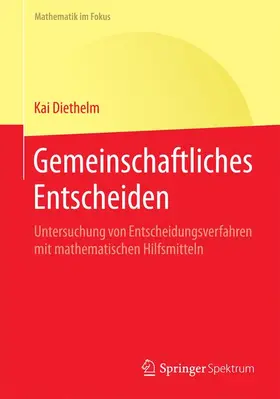Diethelm |  Gemeinschaftliches Entscheiden | Buch |  Sack Fachmedien