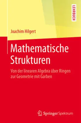 Hilgert |  Mathematische Strukturen | eBook | Sack Fachmedien