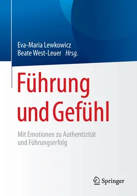 West-Leuer / Lewkowicz |  Führung und Gefühl | Buch |  Sack Fachmedien
