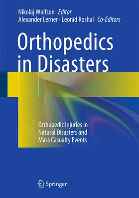 Wolfson / Roshal / Lerner |  Orthopedics in Disasters | Buch |  Sack Fachmedien