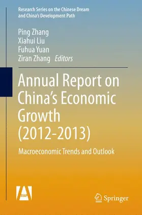 Zhang / Liu / Yuan |  Annual Report on China's Economic Growth | Buch |  Sack Fachmedien