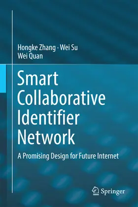 Zhang / Su / Quan |  Smart Collaborative Identifier Network | eBook | Sack Fachmedien