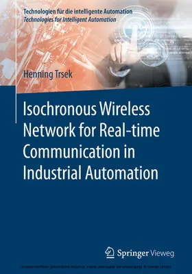 Trsek | Isochronous Wireless Network for Real-time Communication in Industrial Automation | E-Book | sack.de
