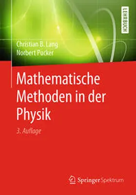 Lang / Pucker |  Mathematische Methoden in der Physik | eBook | Sack Fachmedien