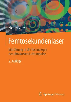 Jesse |  Femtosekundenlaser | eBook | Sack Fachmedien