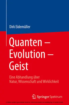 Eidemüller |  Quanten – Evolution – Geist | eBook | Sack Fachmedien