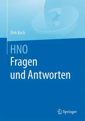 Koch |  HNO Fragen und Antworten | Buch |  Sack Fachmedien