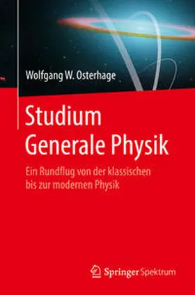 Osterhage |  Studium Generale Physik | eBook | Sack Fachmedien