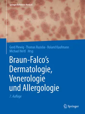 Plewig / Ruzicka / Kaufmann |  Braun-Falco's Dermatologie, Venerologie und Allergologie | eBook | Sack Fachmedien
