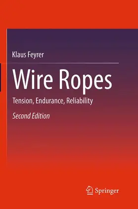 Feyrer |  Wire Ropes | Buch |  Sack Fachmedien