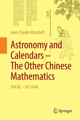Martzloff |  Astronomy and Calendars - The Other Chinese Mathematics | Buch |  Sack Fachmedien