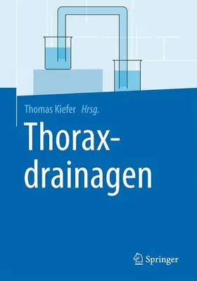 Kiefer |  Thoraxdrainagen | Buch |  Sack Fachmedien