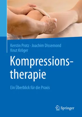 Protz / Dissemond / Kröger | Kompressionstherapie | E-Book | sack.de