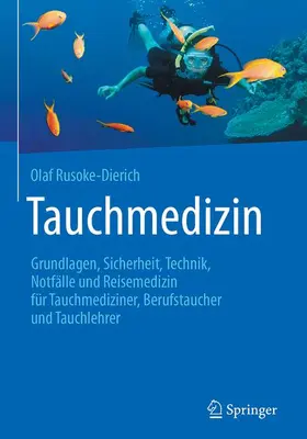 Rusoke-Dierich |  Tauchmedizin | Buch |  Sack Fachmedien