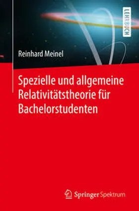 Meinel |  Spezielle und allgemeine Relativitätstheorie für Bachelorstudenten | eBook | Sack Fachmedien
