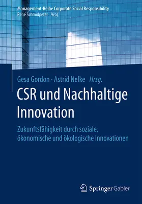 Gordon / Nelke | CSR und Nachhaltige Innovation | E-Book | sack.de