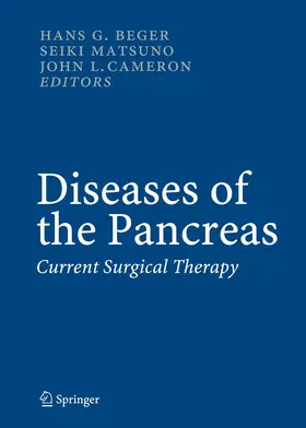 Beger / Cameron / Matsuno |  Diseases of the Pancreas | Buch |  Sack Fachmedien