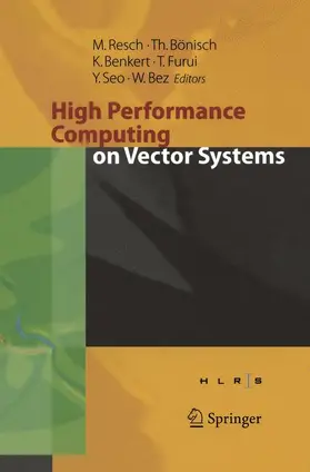 Bönisch / Benkert / Bez |  High Performance Computing on Vector Systems 2005 | Buch |  Sack Fachmedien