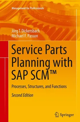 Passon / Dickersbach |  Service Parts Planning with SAP SCM(TM) | Buch |  Sack Fachmedien