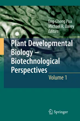 Davey / Pua |  Plant Developmental Biology - Biotechnological Perspectives | Buch |  Sack Fachmedien