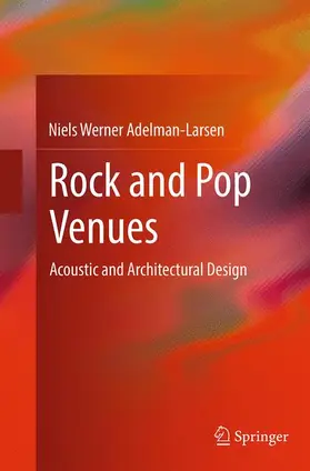 Adelman-Larsen | Rock and Pop Venues | Buch | 978-3-662-50247-1 | sack.de