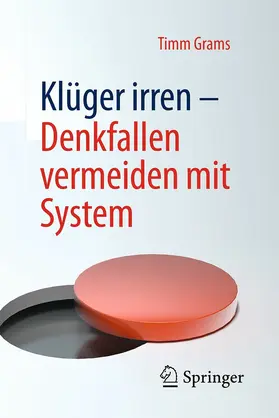 Grams |  Klüger irren - Denkfallen vermeiden mit System | eBook | Sack Fachmedien
