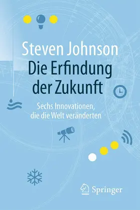 Johnson | Die Erfindung der Zukunft | E-Book | www2.sack.de