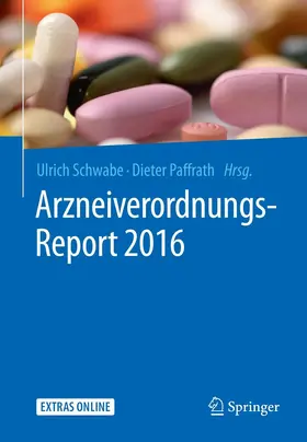Schwabe / Paffrath |  Arzneiverordnungs-Report 2016 | eBook | Sack Fachmedien