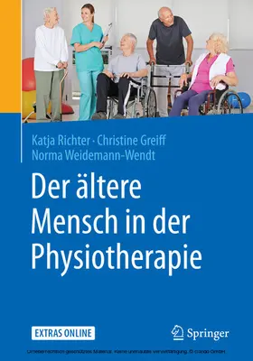 Richter / Greiff / Weidemann-Wendt |  Der ältere Mensch in der Physiotherapie | eBook | Sack Fachmedien