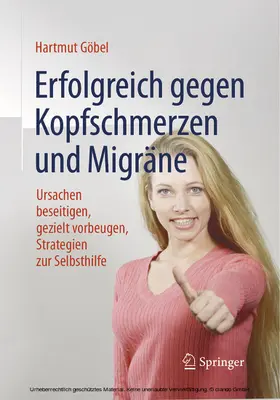 Göbel |  Erfolgreich gegen Kopfschmerzen und Migräne | eBook | Sack Fachmedien