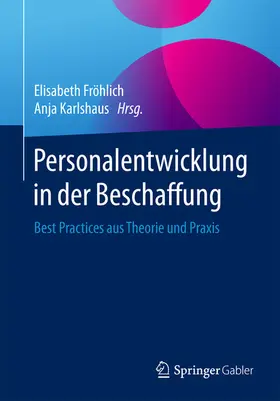 Fröhlich / Karlshaus | Personalentwicklung in der Beschaffung | E-Book | sack.de