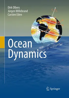 Olbers / Willebrand / Eden |  Ocean Dynamics | Buch |  Sack Fachmedien