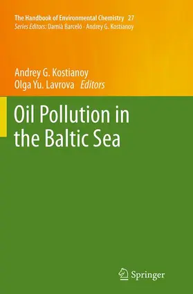 Lavrova / Kostianoy |  Oil Pollution in the Baltic Sea | Buch |  Sack Fachmedien