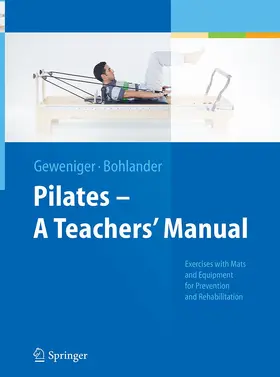 Geweniger / Bohlander |  Pilates ¿ A Teachers' Manual | Buch |  Sack Fachmedien