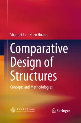 Huang / Lin |  Comparative Design of Structures | Buch |  Sack Fachmedien