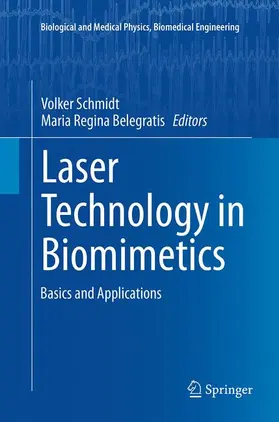 Belegratis / Schmidt |  Laser Technology in Biomimetics | Buch |  Sack Fachmedien