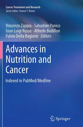 Zappia / Panico / Della Ragione |  Advances in Nutrition and Cancer | Buch |  Sack Fachmedien