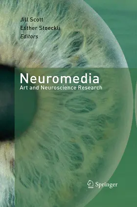 Scott / Stoeckli | Neuromedia | Buch | 978-3-662-50904-3 | www2.sack.de