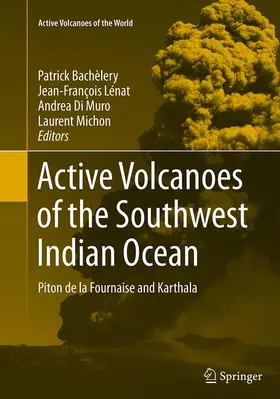 Bachelery / Michon / Lenat |  Active Volcanoes of the Southwest Indian Ocean | Buch |  Sack Fachmedien