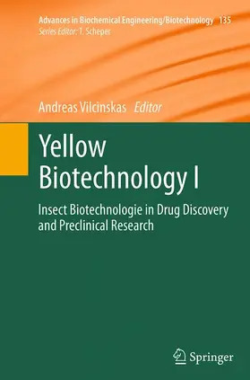 Vilcinskas |  Yellow Biotechnology I | Buch |  Sack Fachmedien