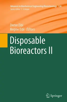 Eibl |  Disposable Bioreactors II | Buch |  Sack Fachmedien
