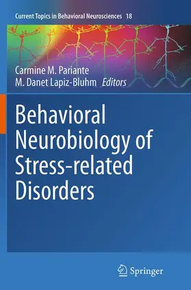 Lapiz-Bluhm / Pariante |  Behavioral Neurobiology of Stress-related Disorders | Buch |  Sack Fachmedien