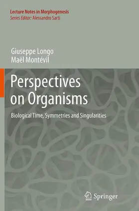 Montévil / Longo |  Perspectives on Organisms | Buch |  Sack Fachmedien