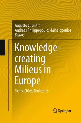 Philippopoulos-Mihalopoulos / Cusinato |  Knowledge-creating Milieus in Europe | Buch |  Sack Fachmedien